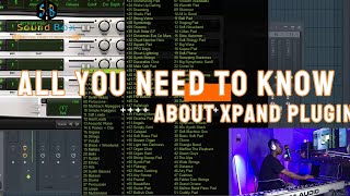 Xpand2 Preview On fl Studio 208  EVERYTHING YOU NEED TO KNOW ABOUT XPAND2 PLUGIN [upl. by Honeyman]