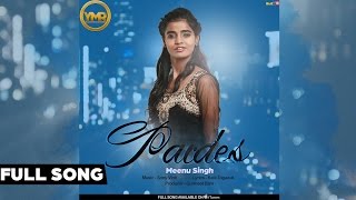 Pardes  Full Audio Song 2015  Meenu Singh  New Punjabi Song 2015 [upl. by Link893]