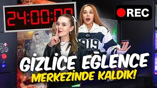 GECE EĞLENCE MERKEZİNDE KALDIK  GamzeKarta [upl. by Hael]