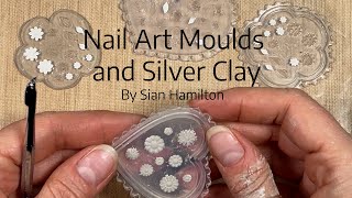 Nail Art Moulds and Silver Clay [upl. by Yerag509]