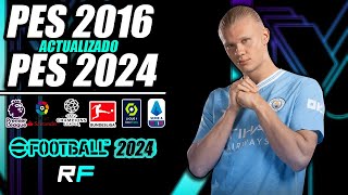 PES 2016 Actualizado 2024 [upl. by Chute348]