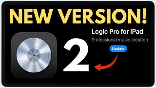 Logic Pro for iPad 2  NEW UPDATE [upl. by Eijneb]