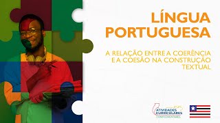 Atv Curriculares C  Língua Portuguesa  2º ano  A relação entre a coerência e a coesão na con [upl. by Odirfliw308]