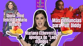 Más denuncias para Puff Diddy Mariana Echeverría se apodera de quotLady mangos quot [upl. by Ynnig902]