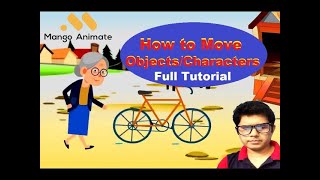 How to Move Objects or Characters in Mango Animation Maker  Mango AM Tutorial [upl. by Rorry]