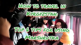 Kyrgyzstan  Bishkek  public transport  6 tips for travel by marshrutka [upl. by Sachsse]