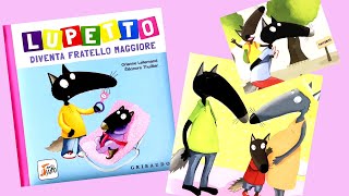 LUPETTO DIVENTA FRATELLO MAGGIORE  CHE BELLO CHE BELLO È NATA LUPETTA  AUDIOLIBRO PER BAMBINI [upl. by Previdi335]