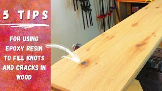 5 Tips For Using Epoxy to Fill Cracks amp Knots in Wood [upl. by Iorio587]