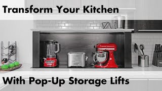 How PopUp Storage Lifts Can Transform Any Kitchen [upl. by Ylurt]