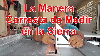 La Manera Correcta de Medir en la Sierra [upl. by Mechling93]