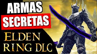 TOP 10 ARMAS SECRETAS DEL DLC DE ELDEN RING [upl. by Nylahsoj]