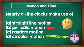 NCERTCBSE  Class 7 Science  Chapter 13  Motion⛹️ and Time🕜 MCQ with Answers  Science Ch13 MCQs [upl. by Tingey]