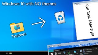 Windows 10 working with NO themes [upl. by Ysied]