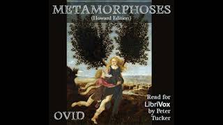 Metamorphoses Howard Version by Publius read by Peter Tucker Part 12  Full Audio Book [upl. by Dric108]