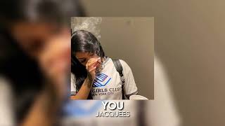 you  jacquees sped up [upl. by Hsirrehc]