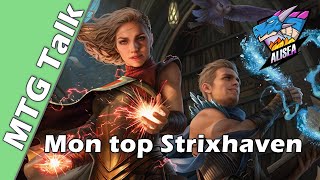 MTG Talk Mon top Strixhaven [upl. by Theall]