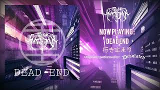 MAJIN  DEAD END Desolated Cover OFFICIAL VISUALISER [upl. by Druci465]