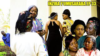 INZIRA YUMUSARABA EP 33  IRIBAGIZA yongeye guhura na MAMA CYUSA aramwishimira [upl. by Anirhtak]