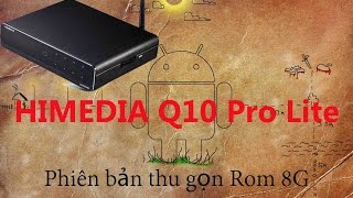 Đập hộp HIMEDIA Q10 PRO Lite [upl. by Amargo117]