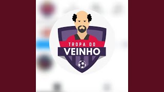 Tropa do Veinho [upl. by Orecul902]