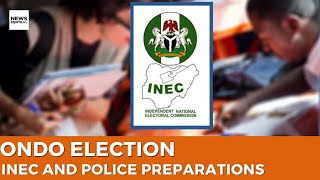 Ondo Gubernatorial Election INEC and Police Prepare for November 16 Showdown [upl. by Kincaid]