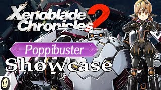 Xenoblade Chronicles 2  Poppibuster Guide DLC Tank Showcase [upl. by Naves]