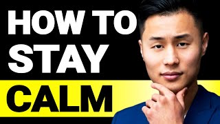 How to Stay Calm in Stressful Situations 3 Psychological Tricks Successful People Use to Be Calm [upl. by Acinomal719]