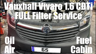 Vauxhall Vivaro B Oil Air Fuel Cabin FULL Filter Service 16 CDTi LWX R9M 408 [upl. by Silverts695]