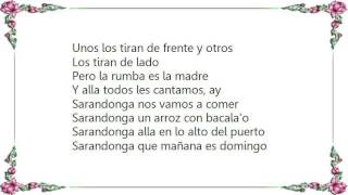 Compay Segundo  Sarandonga Lyrics [upl. by Yornoc]