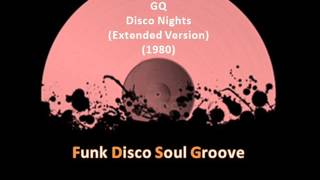 GQ  Disco Nights Extended Version 1980 [upl. by Idnar]