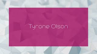 Tyrone Olson  appearance [upl. by Barcellona522]