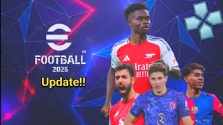 eFootball PES 2025 PPSSPP Download MediaFire Update Transfer ampKits 2425 Best Graphics Camera PS5 [upl. by Nilecoj]