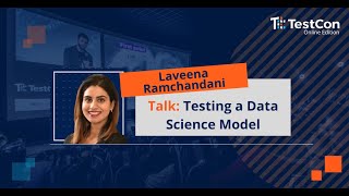 Testing a Data Science Model by Laveena Ramchandani [upl. by Solim506]