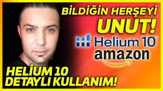 HELİUM 10 NASIL KULLANILIR HELİUM 10 KULLANIMI DETAYLI ANLATIM  AMAZON FBA EĞİTİMİ [upl. by Arraek504]