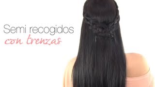 Peinados fáciles Semirecogidos con trenzas [upl. by Chlori]