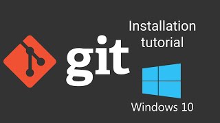 How to install Git on Windows 10 Git installation in Windows tutorial [upl. by Atikim]