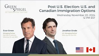 Post US Election US and Canadian Immigration Options [upl. by Yeldar]