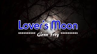 Lovers Moon  Glenn Frey KARAOKE [upl. by Sihunn33]