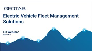 Geotab EVSA Geotabs Electric Vehicle Fleet Management Solutions [upl. by Nanci]