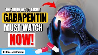 Taking Gabapentin 5 Bad Side Effects of Gabapentin You Must Know Now [upl. by Ocsirf]