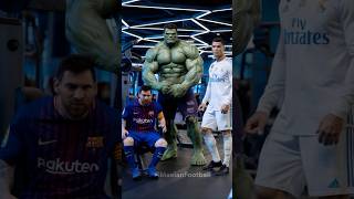 Messi Ronaldo amp Hulk 🤢 [upl. by Ansaev223]