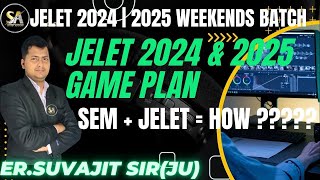 Jelet 2024 amp 2025 Weekend Batch  Jelet 2024 Strategy  Path of JU Suvajit Academy Call 9775727554 [upl. by Bernete855]