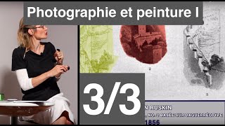 Photographie et Peinture I Au XIXe siècle [upl. by Gavrilla]