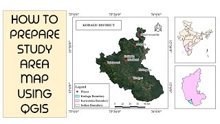 Study area Map using QGIS  Study Area Location Map Preparation  QGIS for beginners  Tutorials [upl. by Johny]