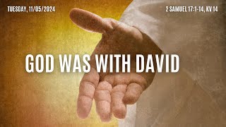 GOD WAS WITH DAVID  Daily Bread  11524 [upl. by Euqinitram]