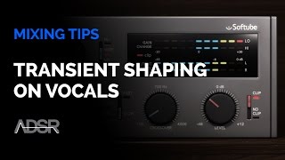 Transient Shaping on Vocals [upl. by Beard]