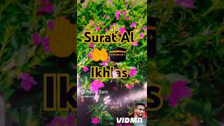 Surat al ikhlas 🕋🤲 islamic surah surah ikhlas shortvideo [upl. by Merwyn70]