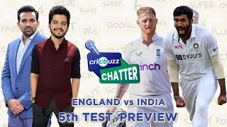 Cricbuzz Chatter ENGvIND Final Test Preview ft Zaheer Khan [upl. by Ellerd]