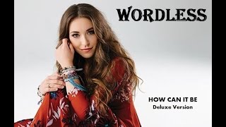 Lauren Daigle  Wordless Lyrics [upl. by Saxena]