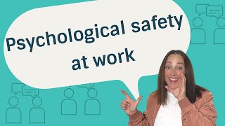 Psychological Safety at Work [upl. by Chet]